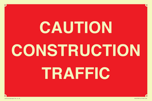 CAUTION CONSTRUCTION TRAFFIC